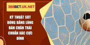 Kỹ Thuật Sút Bóng Bằng Lòng Bàn Chân Trái Chuẩn Xác Cực Đỉnh